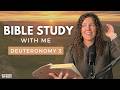 Deuteronomy 3 | The Painful Truth About God Saying, 'That's Enough'! [Bible Study WITH Me]