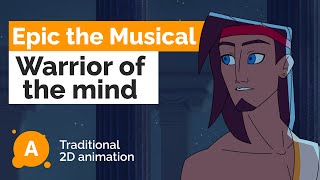 Epic The Musical Saga: Warrior of the mind — student short film 🎬