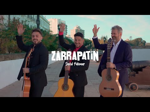 David Palomar - ZARRAPATÍN (Video Oficial)