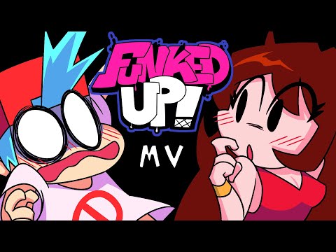 【Friday Night Funkin' Song】 Funked up (Explicit ver.)