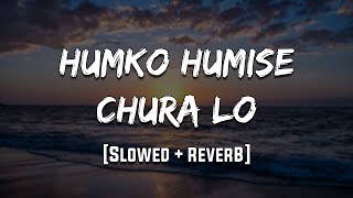 Download lagu Humko Humise Chura Lo | Mohabbatein | [Slowed   Reverb] | LoFi | Mood 90's mp3