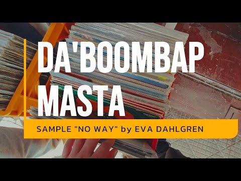 DA'BOOMBAP MASTA / ANOTHER CUT / EVA DAHLGREN