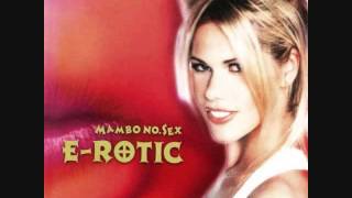 E-Rotic - Don&#39;t Talk Dirty To Me (1999)