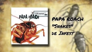 Papa Roach - Snakes (Español)