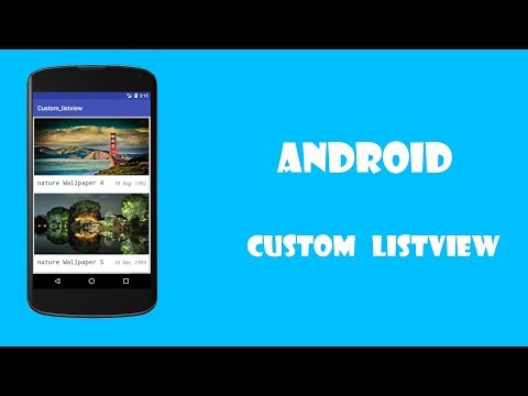 01 Android Custom ListView || Android Tutorial For Beginners