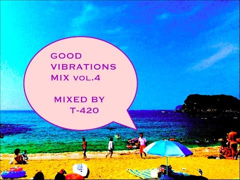 Good Vibrations Mix vol 4 Reggae DJ Mix