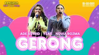 Download lagu GERONG - NOVIA ROZMA FEAT ADE ASTRID mp3