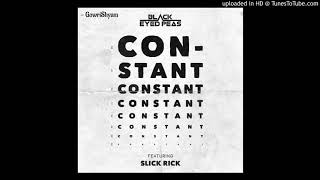 Black Eyed Peas Ft.Slick Rick - Constant Parte 1 &amp; 2(Tradução).