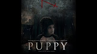 Puppy - (Psychological thriller) Short film - Inspired by True Events