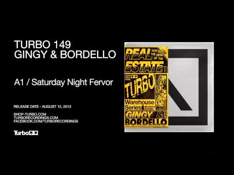 Gingy & Bordello - Saturday Night Fervor
