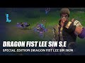 Dragon Fist Lee Sin Special Edition - Wild Rift