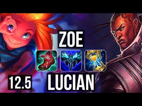 ZOE vs LUCIAN (MID) | 2/0/6, 67% winrate, Rank 13 Zoe | NA Challenger | 12.5