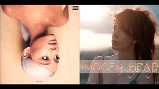 Ariana Grande &amp; Imogen Heap - Goodnight and go (Mashup)