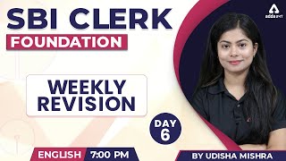 SBI CLERK FOUNDATION | WEEKLY REVISION | English by Udisha Mishra | Day #6