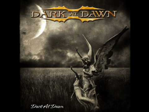 Dark at Dawn -- The Road To Eternity