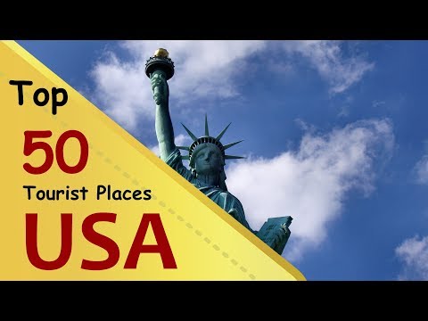 "USA" Top 50 Tourist Places | United States of America Tourism
