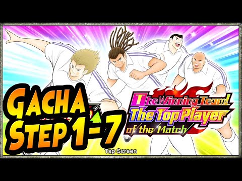 🔥 GACHA STEP 1 - 7 "New" NATUREZA & REAL MADRID BANNER + OPEN 15 SSR - Captain Tsubasa Dream Team