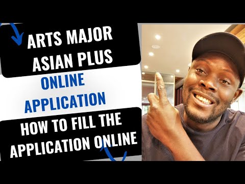 How to FILL OUT the Arts Major Asian Plus Application Form#k'arts
