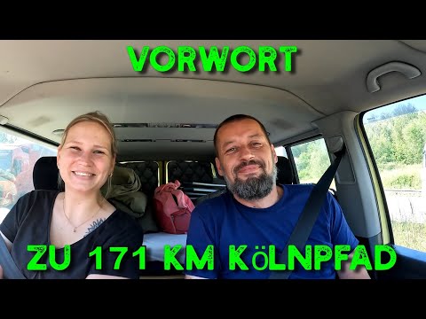 Anreise zum 171 KM Kölnpfad | Neue Ausrüstung am Start
