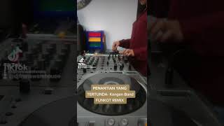 Download lagu Penantian yang Tertunda-Kangen Band funkot remix #ibiza #djfranswarehouse #funkot #djfunkotterbaru mp3