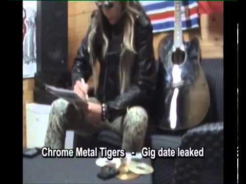 Chrome Metal Tigers - Gig date leak