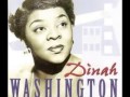 Dinah Washington - Mean and Evil Blues