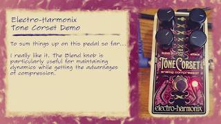 Video thumbnail for EHX Tone Corset Compressor Demo by Frank Carr
