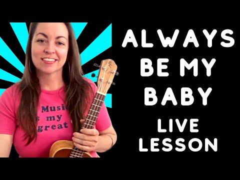 CHALLENGE: ALWAYS BE MY BABY - MARIAH CAREY Ukulele Tutorial