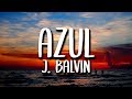 J Balvin Azul Letra Lyrics von Reggae J Balvin Azul Letra Lyrics von Reggae