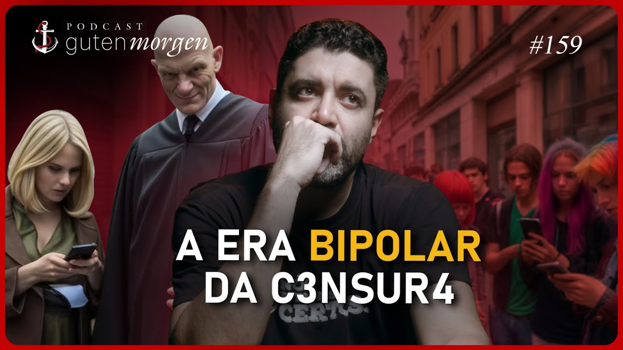 Guten Morgen 159: A era bipolar da  ̶C̶3̶N̶S̶U̶R̶4̶