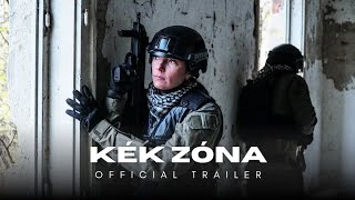 KÉK ZÓNA | OFFICIAL TRAILER 2024