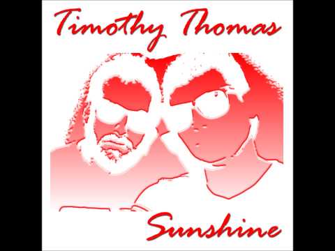 Timothy Thomas - Sunshine