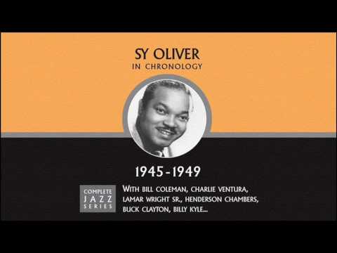 Sy Oliver — You Can't Tell The Depth Of A Well (08-08-47)