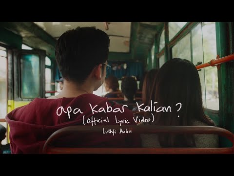 Luthfi Aulia - How are you all? (Official Lyric Video)