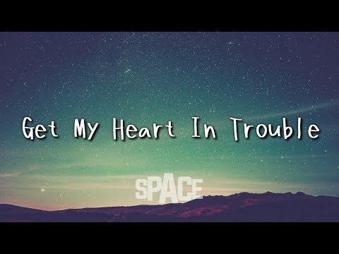 Johan Glossner - Get My Heart In Trouble (Lyrics)
