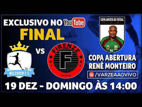 Mulekada FS x Firenze - Final - Copa Abertura Renê Monteiro