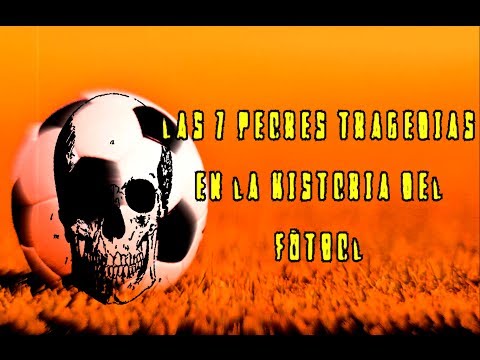 Las 7 peores tragedias en la historia del fútbol