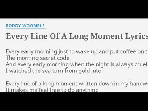 Every Line Of A Long Moment - Roddy Woomble
