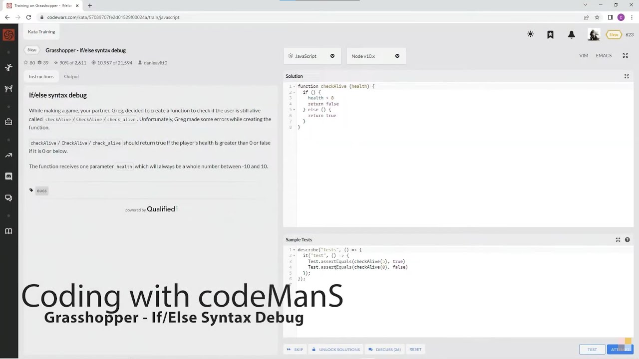 Codewars 8 kyu Grasshopper - If/Else Syntax JavaScript
