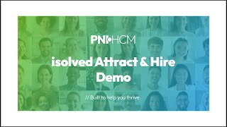 isolved Attract & Hire Demo | Powered by PNI•HCM