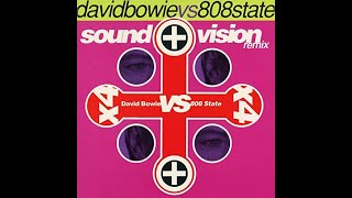 David Bowie vs 808 State - Sound + Vision (Gift Mix)