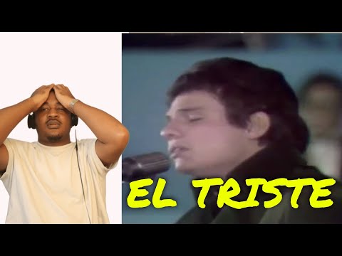 José José REACTION - El Triste en vivo | first time hearing