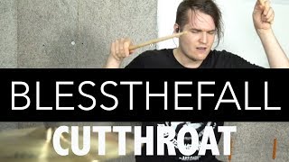 Marton Veress - Blessthefall - Cutthroat - Drum Cover