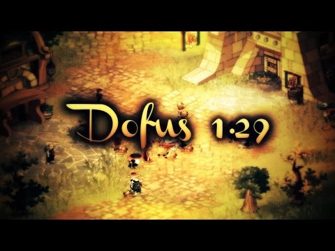 comment jouer a dofus 1.29