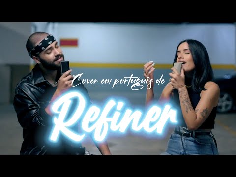 Heric Tolentino, Priscila Olly - REFINER COVER ( versão em Português )