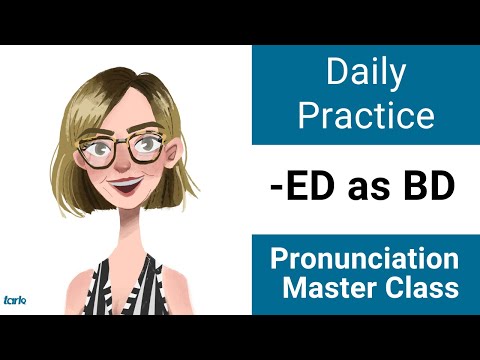 接尾辞ED 発音練習BD - 日々の発音 アメリカ英語 子音マスタークラス (Suffix -ED Shadowing Practice BD - Daily Pronunciation American English Consonant Master Class)