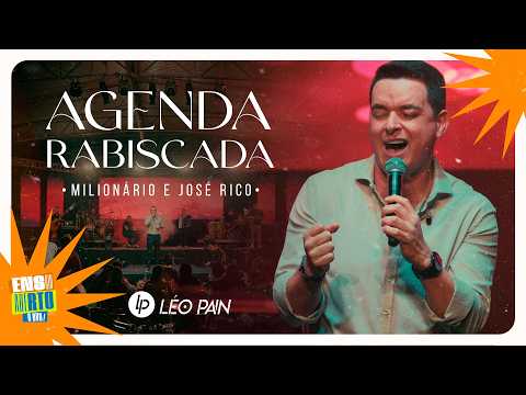LÉO PAIN | Ensaio Aberto O DVD | Agenda Rabiscada (Milionário e José Rico)