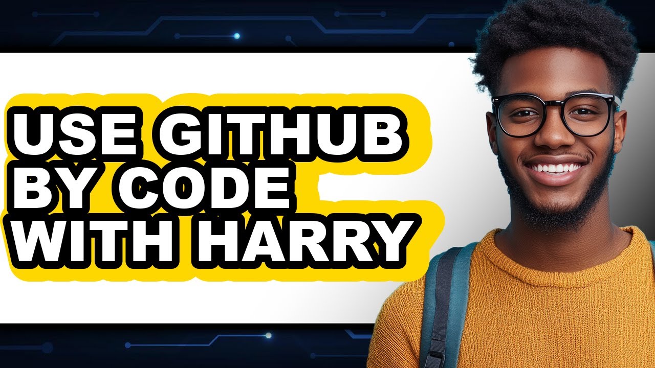 How to Use Github by Code with Harry (updated)