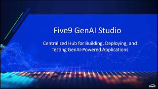 Unlocking the Power of GenerativeAI: Dive into Five9's GenAI Studio’s Prompt Playground