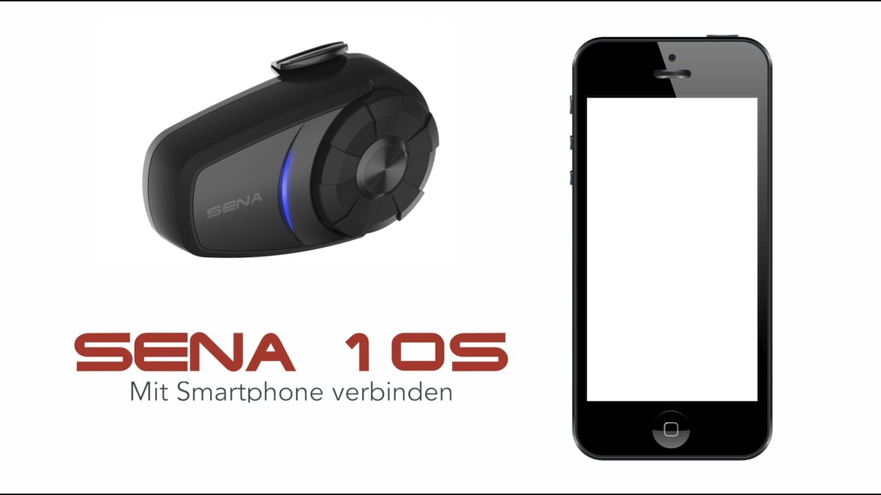 Wie verbinde ich mein Smartphone mit dem Sena 10S?